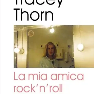 Economico La mia amica rock‘n‘roll