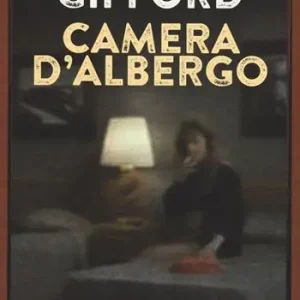 Reso Gratuito Camera d‘albergo. Nuova ediz.