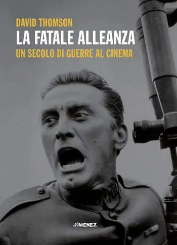 La fatale alleanza. Un secolo di guerre al cinema Consegna Rapida