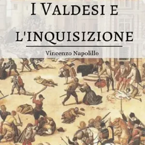 Reso Gratuito I Valdesi e l‘Inquisizione