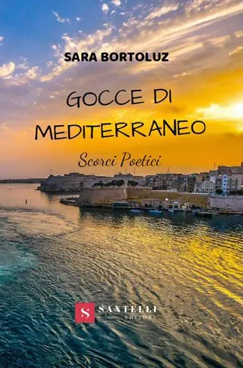 Gocce di Mediterraneo. Scorci poetici Spedizione Espresso