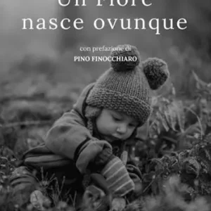 Promo Stagionale Un fiore nasce ovunque