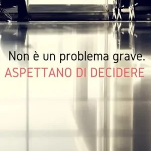 Acquista Ora Non è un problema grave. Aspettano di decidere
