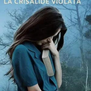Scelto Dai Clienti La crisalide violata