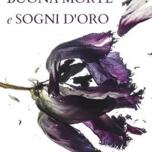 Promozione Esclusiva Buona morte e sogni d‘oro
