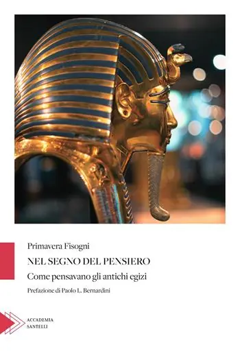 Promozione Esclusiva Nel segno del pensiero (Come pensavano gli antichi egizi)