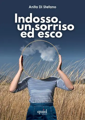 Quantità Limitata Indosso un sorriso ed esco