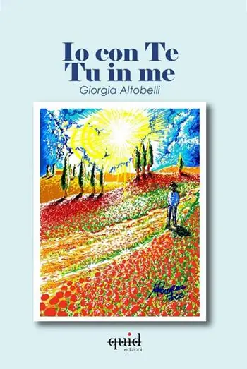 Di Tendenza Io con te, tu in me. Ediz. illustrata