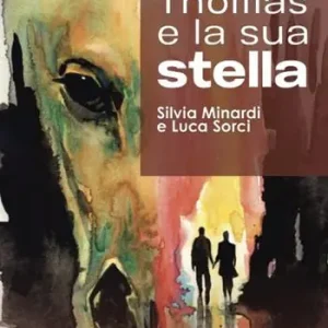 Prezzo Basso Thomas e la sua stella