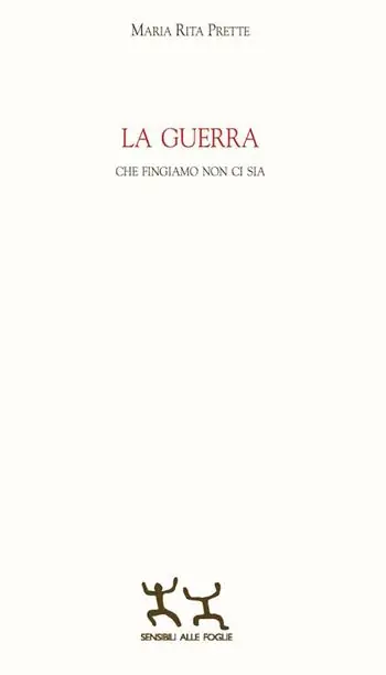 La guerra che fingiamo non ci sia Offerta Lampo