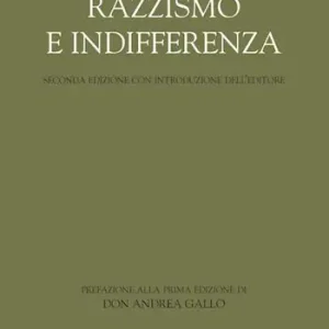 Razzismo e indifferenza Prezzo Conveniente