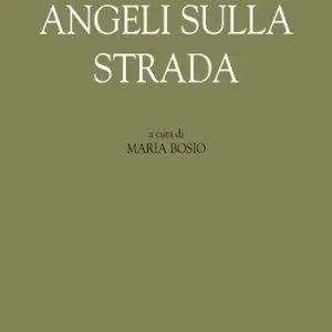 Nuova Collezione Angeli sulla strada