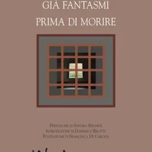 Già fantasmi prima di morire Promozione Esclusiva