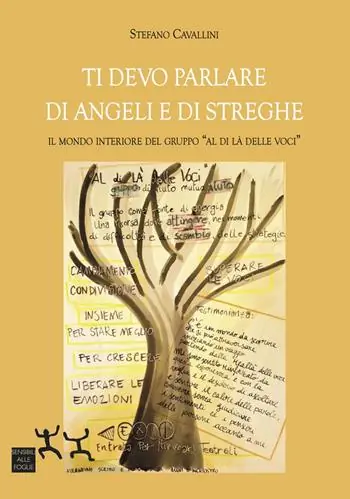 Ti devo parlare di angeli e di streghe. Il mondo interiore del gruppo «Al di là delle voci» Spedito Oggi