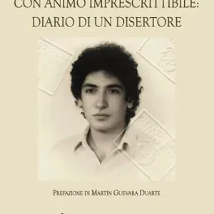 Con animo imprescrittibile diario di un disertore Super Prezzo