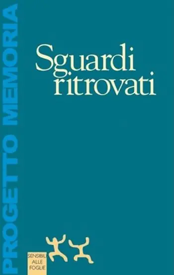 Reso Gratuito Sguardi ritrovati