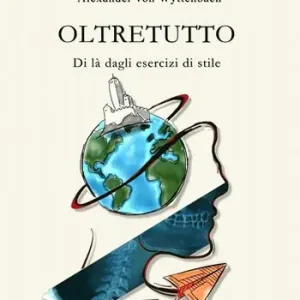 Offerta Limitata Oltretutto. Di là dagli esercizi di stile
