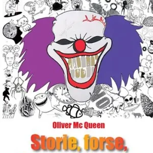 Storie, forse, di ordinaria follia Novità