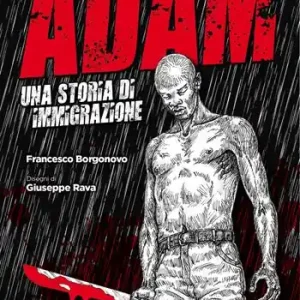 Adam. Una storia di immigrazione Offerta Lampo