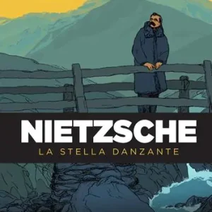 Sconto Nietzsche. La stella danzante