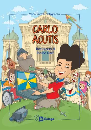 Carlo Acutis. Ediz. a colori Prezzo Basso