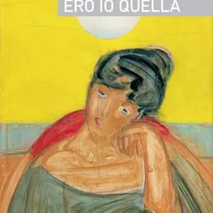 Ero io quella Non Perdere