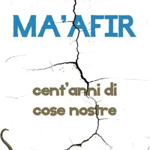 Ultima Occasione Ma‘afir. Cent‘anni di cose nostre. Con CD-Audio