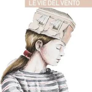 Le vie del vento Di Tendenza