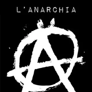 L‘anarchia. Il nostro programma. Ediz. speciale Prezzo Conveniente
