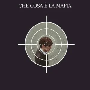 Spedizione Espresso Che cosa è la mafia