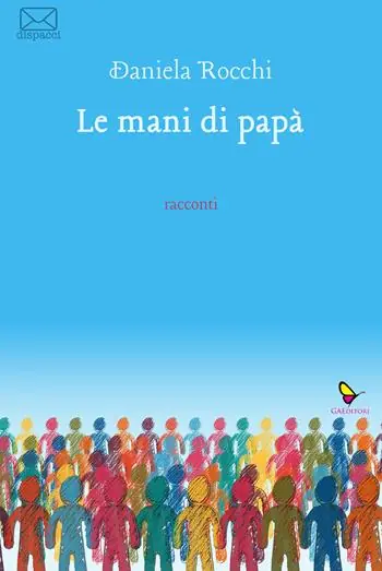 Le mani di papà Must-Have