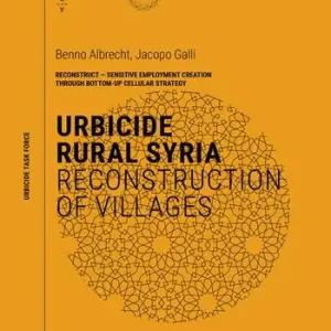 Urbicide rural syria. Reconstruction of villages Must-Have