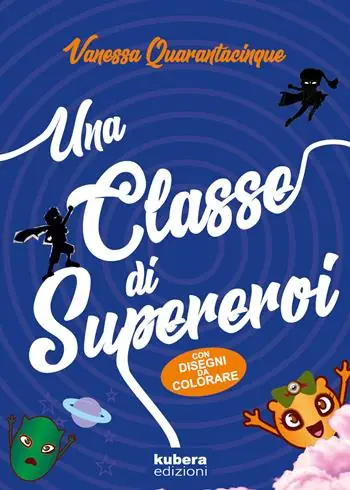 Saldi Una classe di supereroi