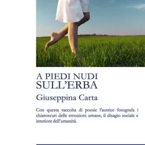 A piedi nudi sull‘erba Più Venduto