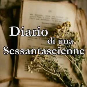 Diario di una sessantaseienne Consegna Rapida