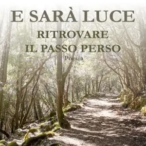 Must-Have E sarà luce ritrovare il tempo perso