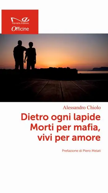 Vendita Finale Dietro ogni lapide. Morti per mafia, vivi per amore