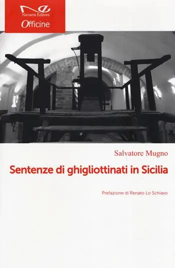 Nuovo Arrivo Decollati. Storie di ghigliottinati in Sicilia