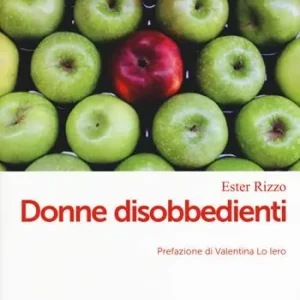 Nuovo Arrivo Donne disobbedienti