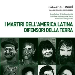 Acquista Ora I martiri dell‘America Latina difensori della Terra