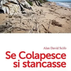 Se Colapesce si stancasse Ultime Pezzi