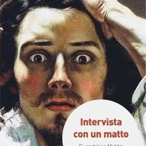 Intervista con un matto Prezzo Scontato