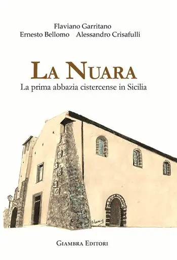 Spedizione Espresso La nuara. La prima abbazia cistercense in Sicilia
