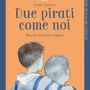 Promozione Due pirati come noi