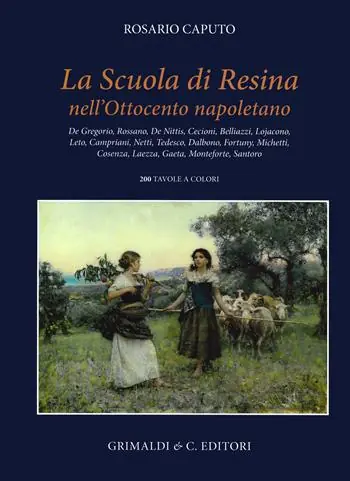 La scuola di Resina nell‘Ottocento napoletano Super Prezzo