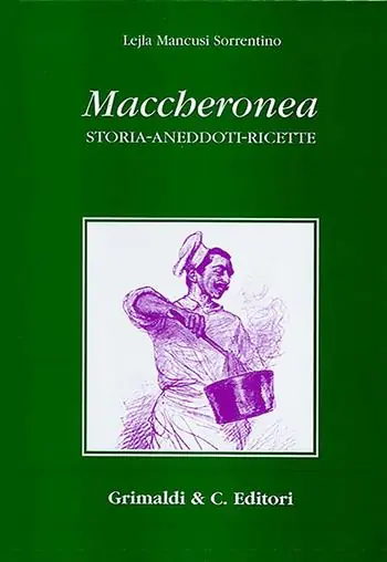 Maccheronea. Storia, aneddoti, ricette (da Boccaccio ad Aldo Fabrizi) Nuovo Arrivo