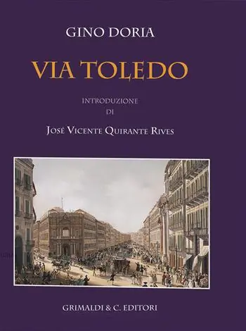 Promozione Via Toledo. Ediz. illustrata