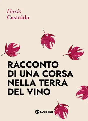 Compra Oggi Stesso Racconto di una corsa nella terra del vino