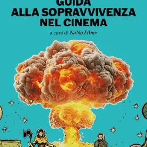 Ultime Pezzi Guida alla sopravvivenza nel cinema