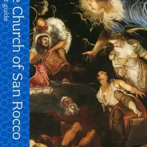 Nuova Collezione The Church of San Rocco. A short guide